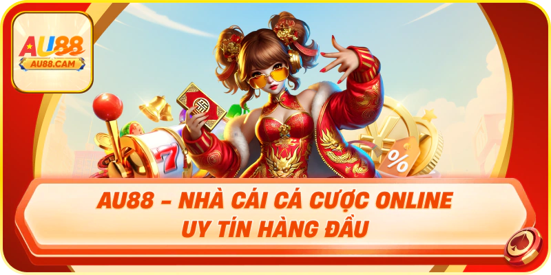 Trung tâm hỗ trợ khách hàng AU88 cập nhật tháng 08/2026 Dịch vụ chăm sóc khách hàng AU88 qua các kênh hỗ trợ chính thức